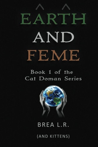 Earth and Feme Book 1 of the Cat Doman Series