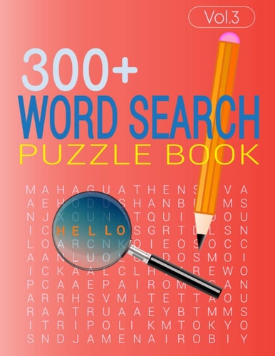 300+ WORD SEARCH PUZZLE BOOK (Vol.3) Word Search Book with Solution