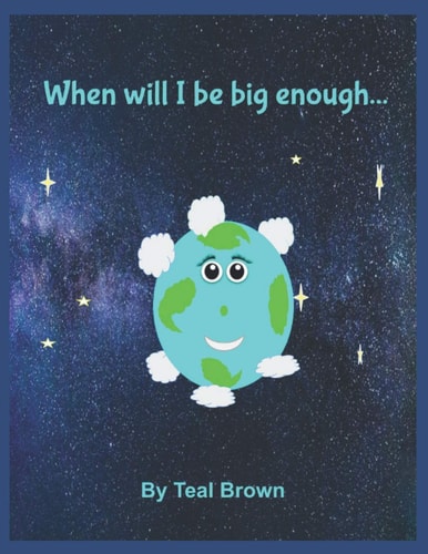 When Will I be Big Enough...