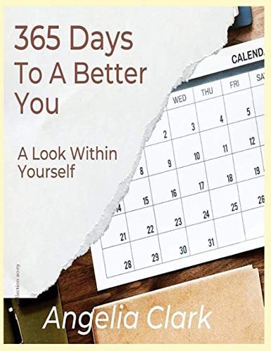 365 Days to A Better Me Taking a Look Within Yourself