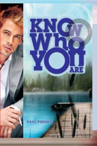 Know Who You Are This Book Shows You how to Know who You are and Answers the Question, "Who Am I?"