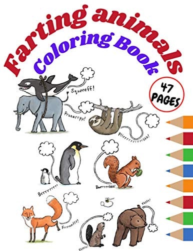 Farting Animals Coloring Book Coloring Book for Animal Lovers for Everyone
