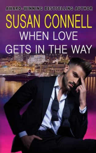 When Love Gets In The Way