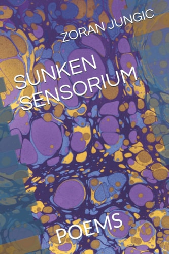Sunken Sensorium Poems