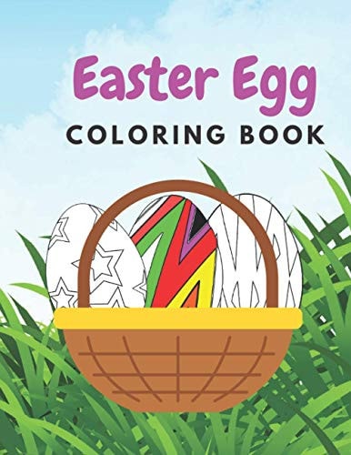 Easter Egg Coloring Book Coloring Book For All Ages