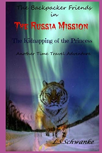 The Russia Mission The Kidnapping of the Princess