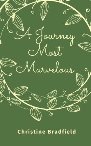 A Journey Most Marvelous