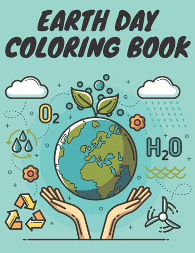 Earth Day Coloring Book Happpy Educational Coloring Drawing For Boys & Girls