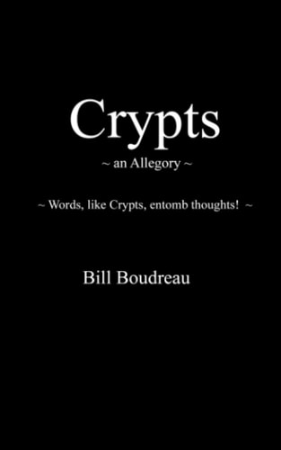 Crypts An Allegory