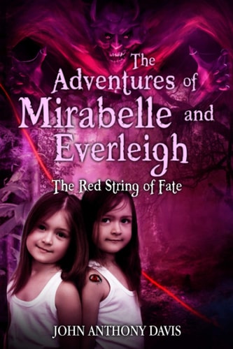 The Adventures of Mirabelle and Everleigh The Red String of Fate