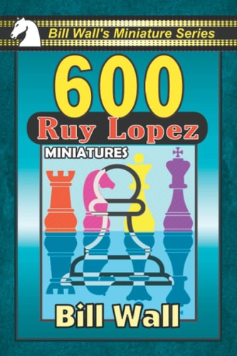 600 Ruy Lopez Miniatures