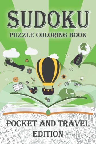Sudoku Puzzle Coloring Book Sudoku Coloring Book for Pocket and Travel Edition