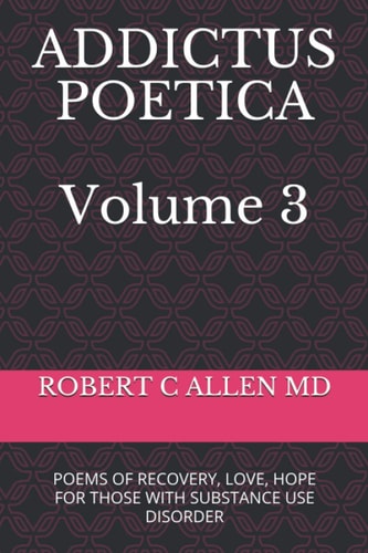 Addictus Poetica Volume 3