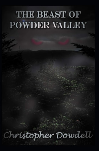 The Beast of Powder Valley