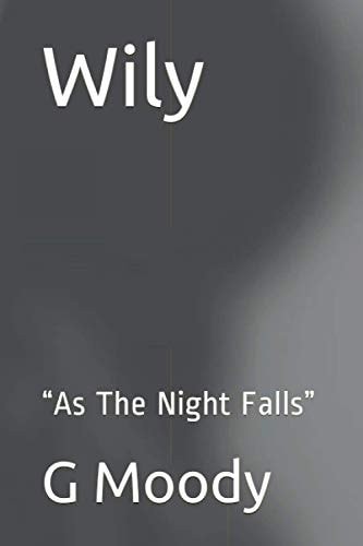 Wily "As The Night Falls"