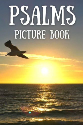 Psalms Picture Book Gift Idea of Bible Verses For Alzheimer and Dementia Patients, Women and Men
