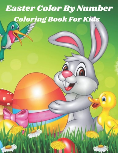 Easter Color By Number Coloring Book for Kids