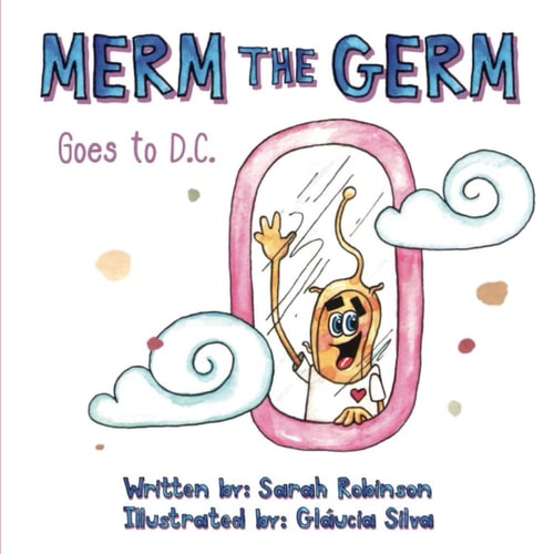 Merm the Germ Goes to D.C
