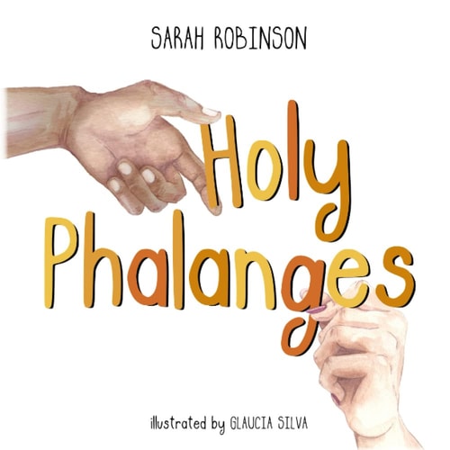 Holy Phalanges