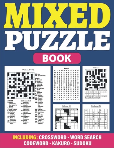 Mixed Puzzle Book Puzzle Book For Adults Containing 200+ Popular Puzzles Sudoku, Word Search, Crossword, Kakuro, Codeword With Solutions