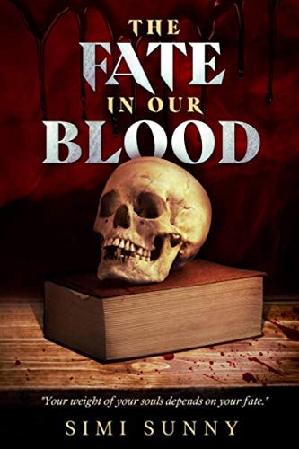 The Fate in Our Blood