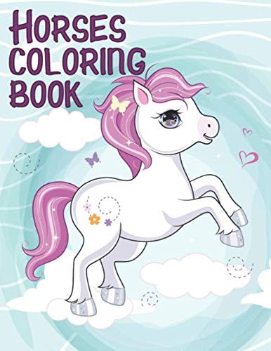 Horses Coloring Book Wonderful World of Horses Coloring Fun For Kids