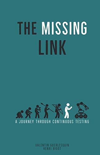 The Missing Link A Journey Through Continuous Testing