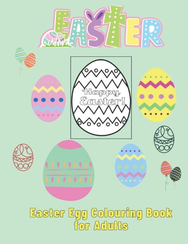 Easter Egg Colouring Book for Adults