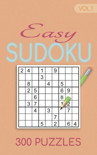 Easy Sudoku 300 Puzzles Vol.1 Sudoku for Adults Easy Book