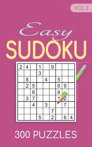 Easy Sudoku 300 Puzzles Vol.2 Sudoku for Adults Easy Book