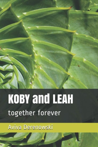KOBY and LEAH Together Forever