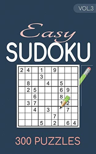 Easy Sudoku 300 Puzzles Vol.3 Sudoku for Adults Easy Book