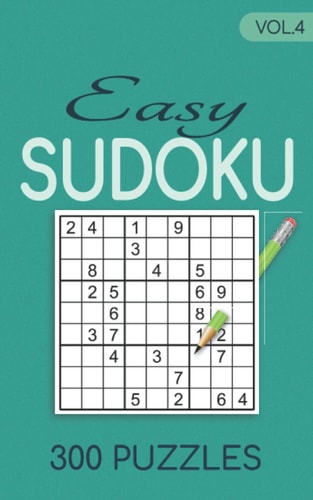Easy Sudoku 300 Puzzles Vol.4 Sudoku for Adults Easy Book