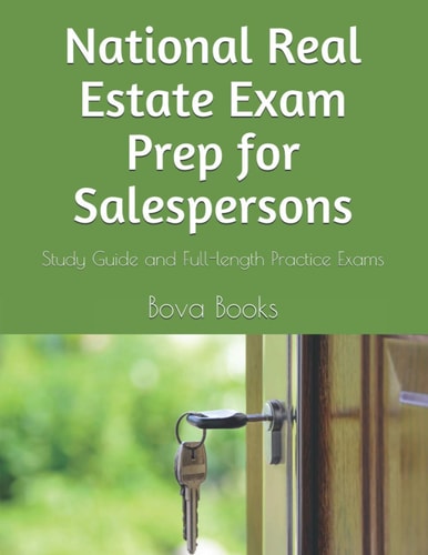 National Real Estate Exam Prep for Salespersons Study Guide and Full-length Practice Exams