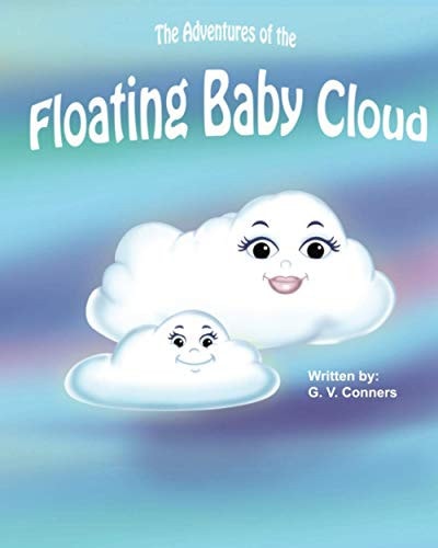 The Adventures of The Floating Baby Cloud Colors