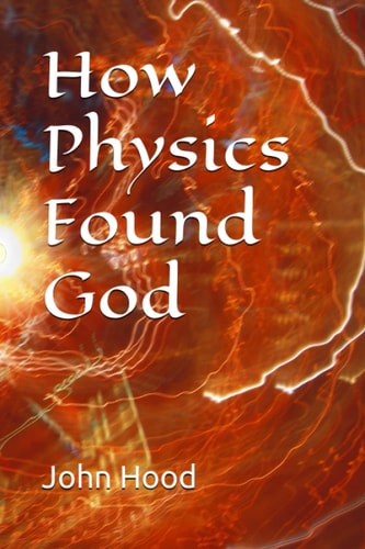 How Physics Found God