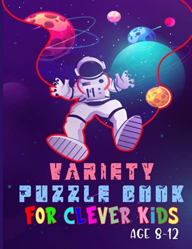 Variety Puzzle Book for Clever Kids Age 8-12 Boys Are Super STRONG ! Word Search, Sudoku, Crossword, Mazes, Coloring Pages and Draw