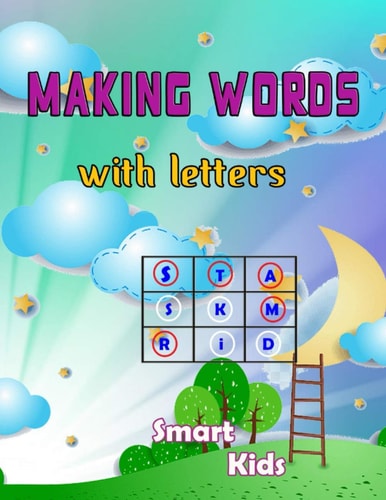 Making Words with Letters How Many Words Can You Find