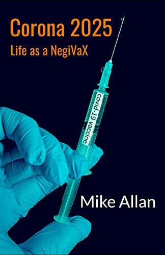 Corona 2025 Life as a NegiVaX