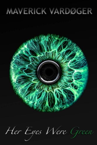 Her Eyes Were Green