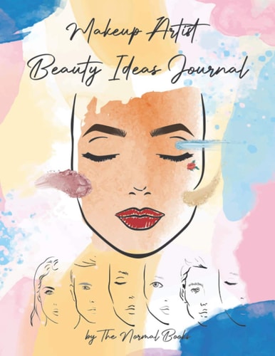 Makeup Artist Beauty Ideas Journal Book (Female and Male Faces) Face Charts Practice for Female and Male Faces | Creative Coloring Book for Kids, Teens, and Aspiring Makeup Artists | Gift for Girls and Boys