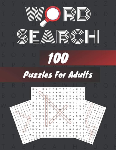 Word Search 100 Puzzles For Adults Large Print Edition Word Search Book For Adults