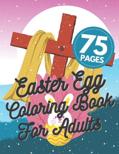 Easter Egg Coloring Book For Adults Unique Mandala Stress Relaxation Beautiful Eggs Designs Collection Gift ...