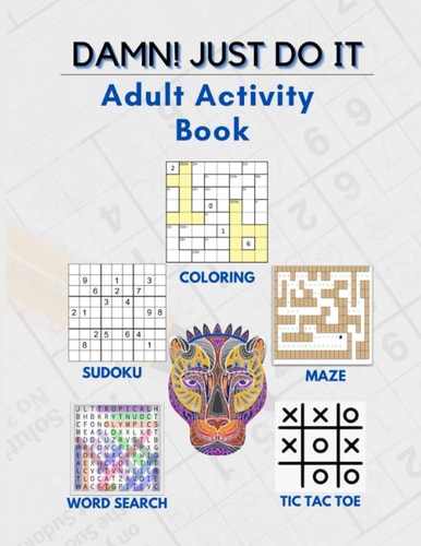 Damn! Just Do It Adult Activity Book