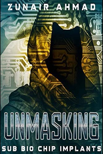 Unmasking Sub Bio Chip Implants