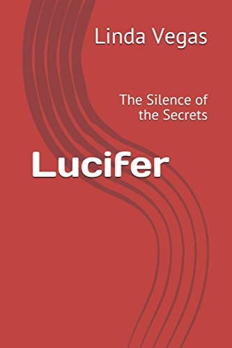 Lucifer The Silence of the Secrets
