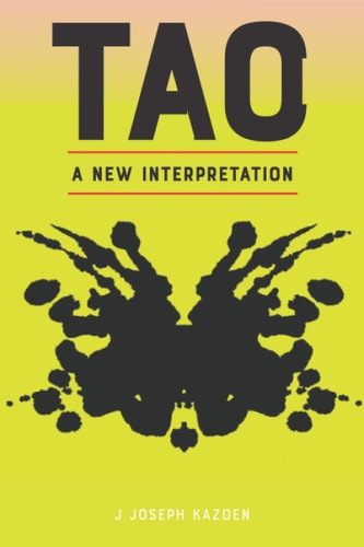Tao A New Interpretation