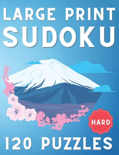 Large Print Sudoku 120 Hard Sudoku Puzzles, One Sudoku Per Page, Hard Sudoku Book ( Sudoku Puzzle Book for Everyone )