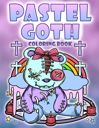Pastel Goth Coloring Book Diabolical Satanic Cute And Dark Gothic Kawaii Coloring Pages