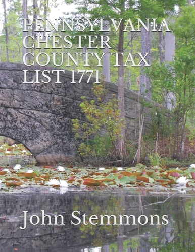 Pennsylvania Chester County Tax List 1771
